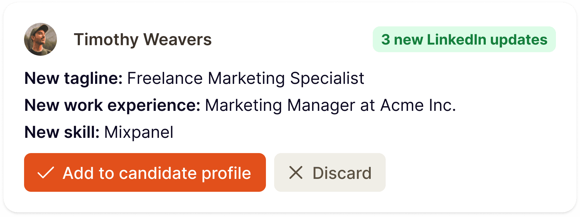 Screenshot of the detected LinkedIn updates from a candidate