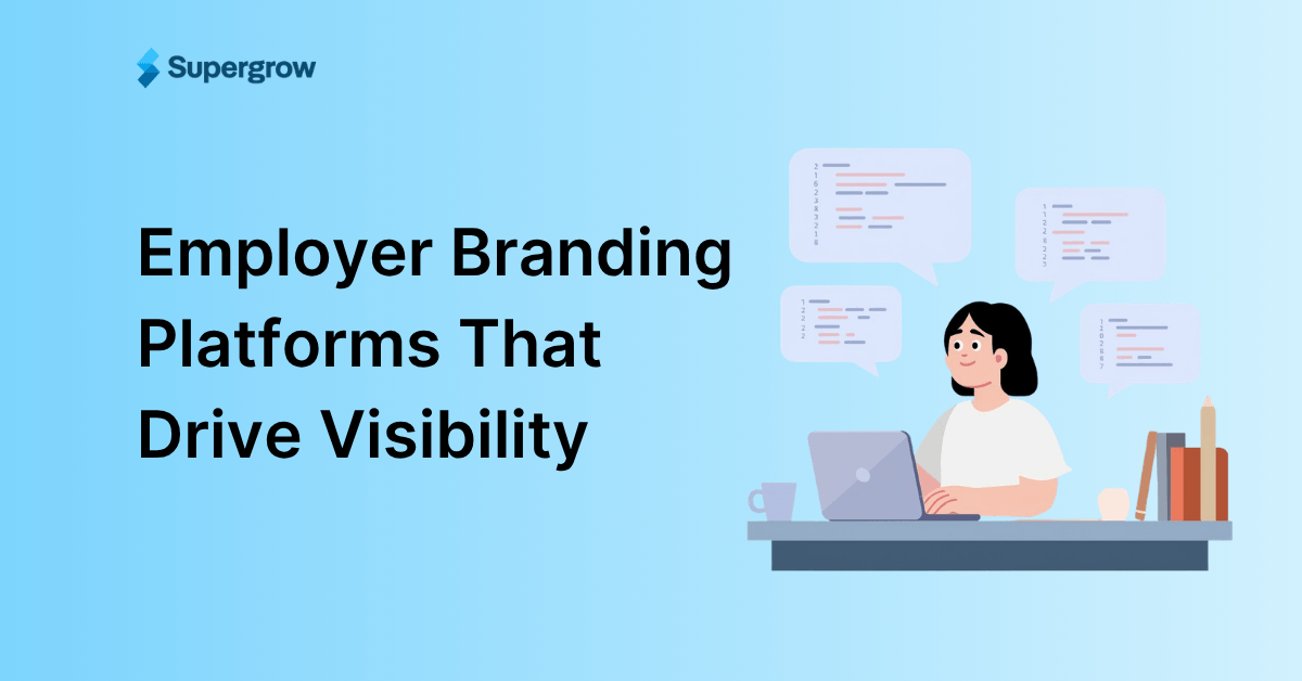 Employer Branding Platforms That Drive Visibility