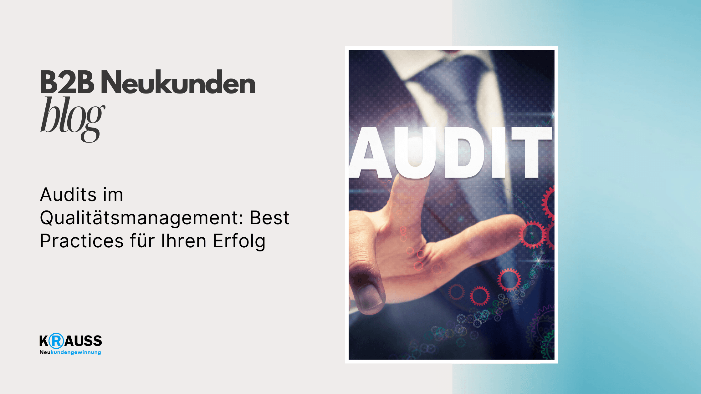 Audits im Qualitätsmanagement: Best Practices für Ihren Erfolg