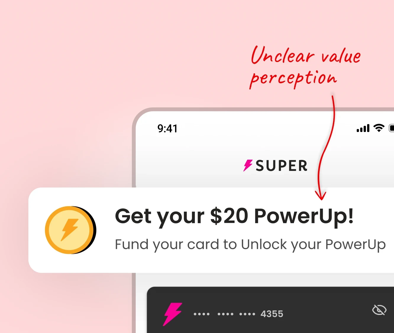 UI mockup of Super.com’s PowerUp prompt reading ‘Get your $20 PowerUp!’ with a note on unclear value perception, illustrating user confusion about real versus symbolic rewards.