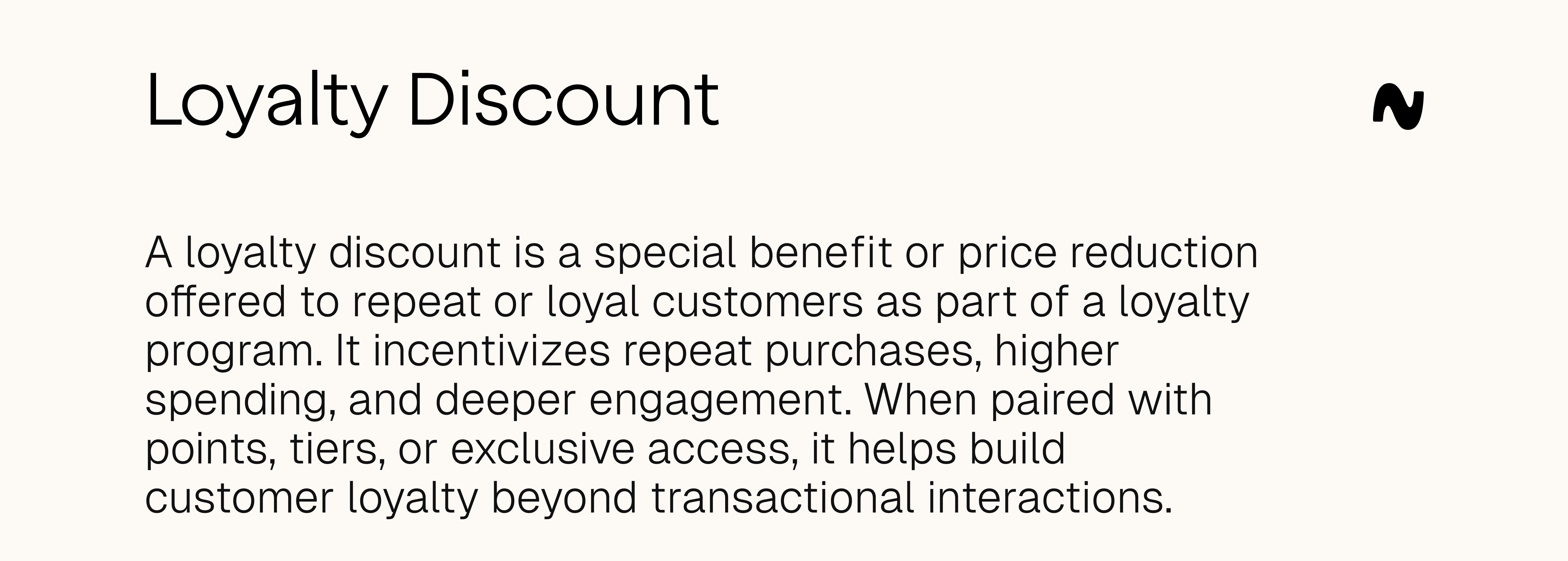 Loyalty discount definition