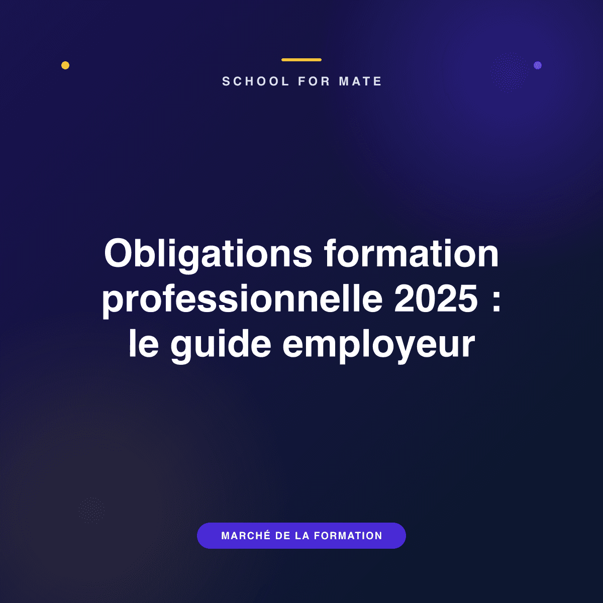 Illustration : Obligations formation professionnelle 2025 : le guide employeur
