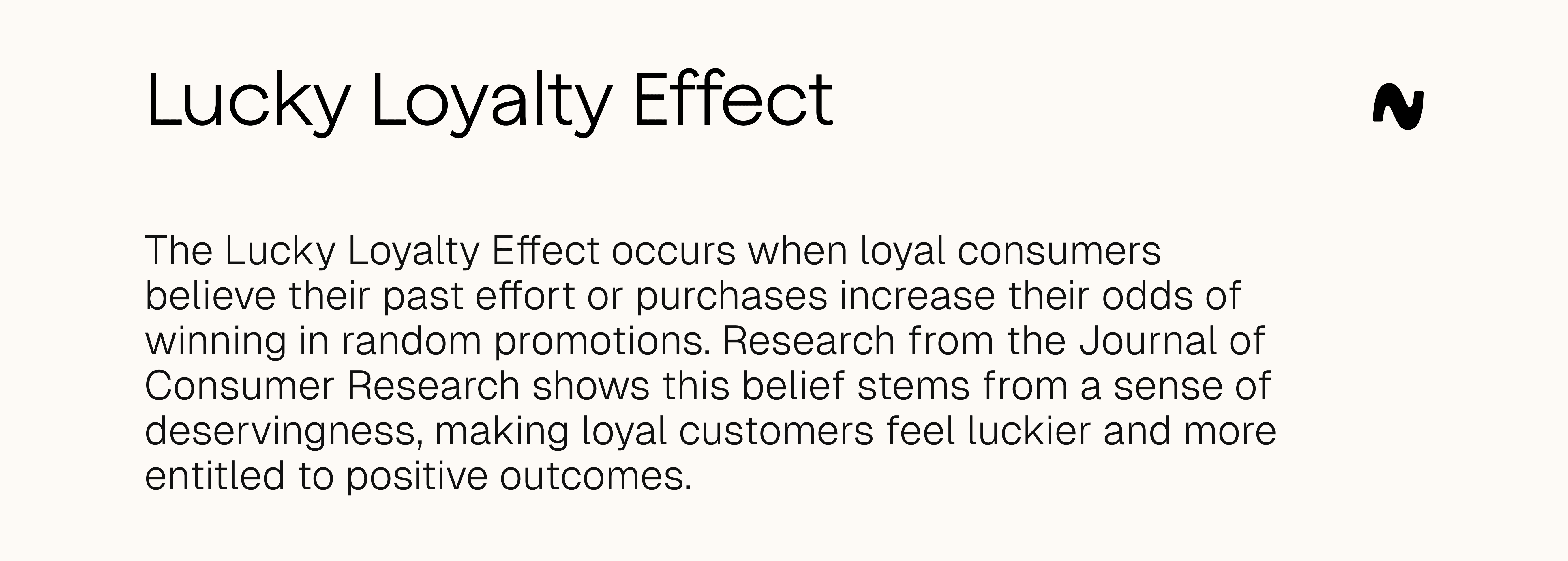 Lucky Loyalty effect definition