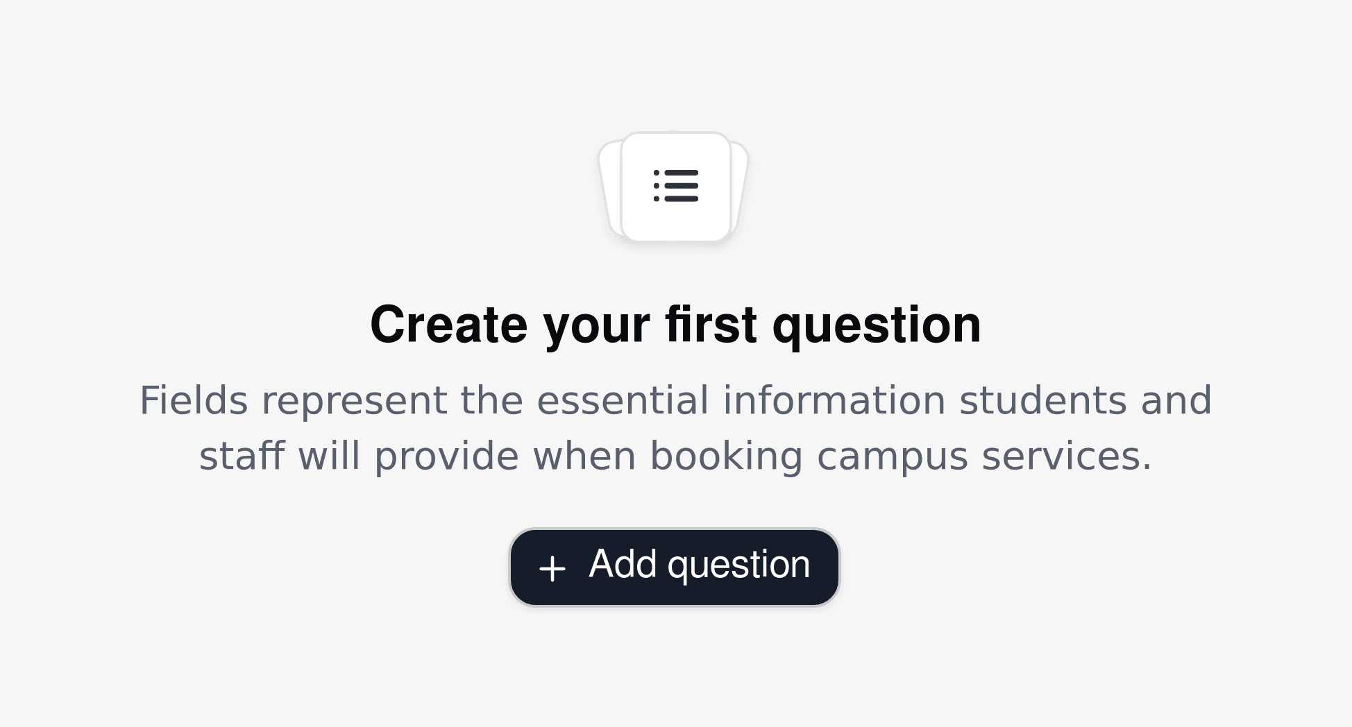 Form builder interface for creating university-specific routing questions for campus services.