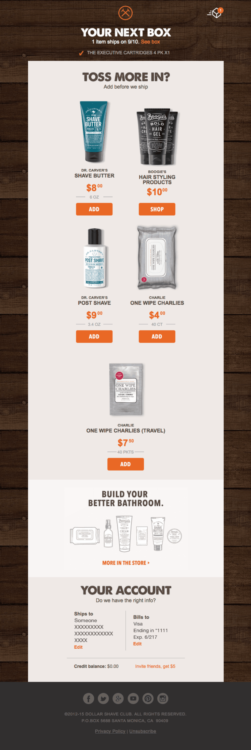 Leverage Upselling and Cross-Selling – A post-purchase email from Dollar Shave Club recommending additional products before an order ships. The email displays grooming essentials with "Add" and "Shop" buttons, prompting customers to increase their order value.