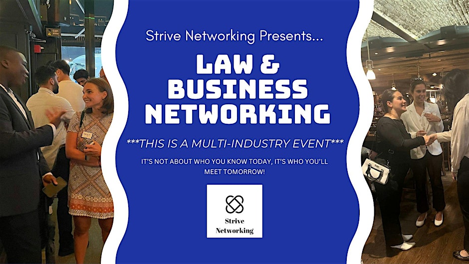 Strive Networking law and business networking fyler