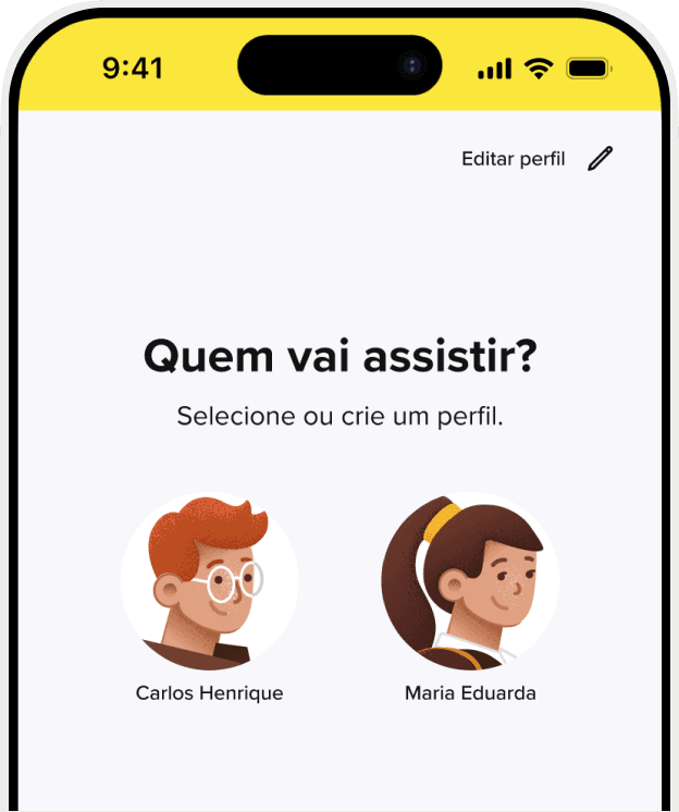 The image shows a mobile phone screen with a user interface for selecting or creating a profile. The screen displays the time as 9:41 and shows the battery and signal indicators at the top. Below, there is a prompt in Portuguese that reads "Quem vai assistir? Selecione ou crie um perfil." which translates to "Who is going to watch? Select or create a profile." There are two profile options shown with cartoon avatars: one labeled "Carlos Henrique" and the other labeled "Maria Eduarda." There is also an option to edit the profile at the top right corner of the screen.