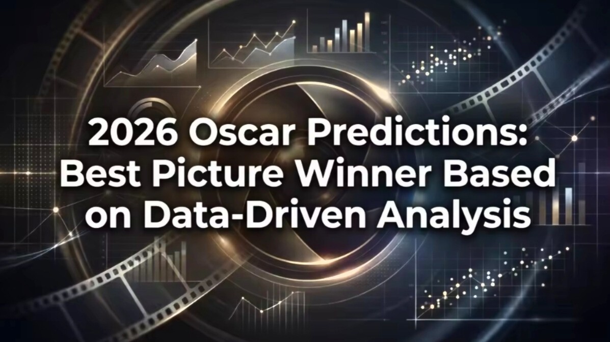 2026 Oscar Predictions: Best Picture Winner Based on Data-Driven Analysis