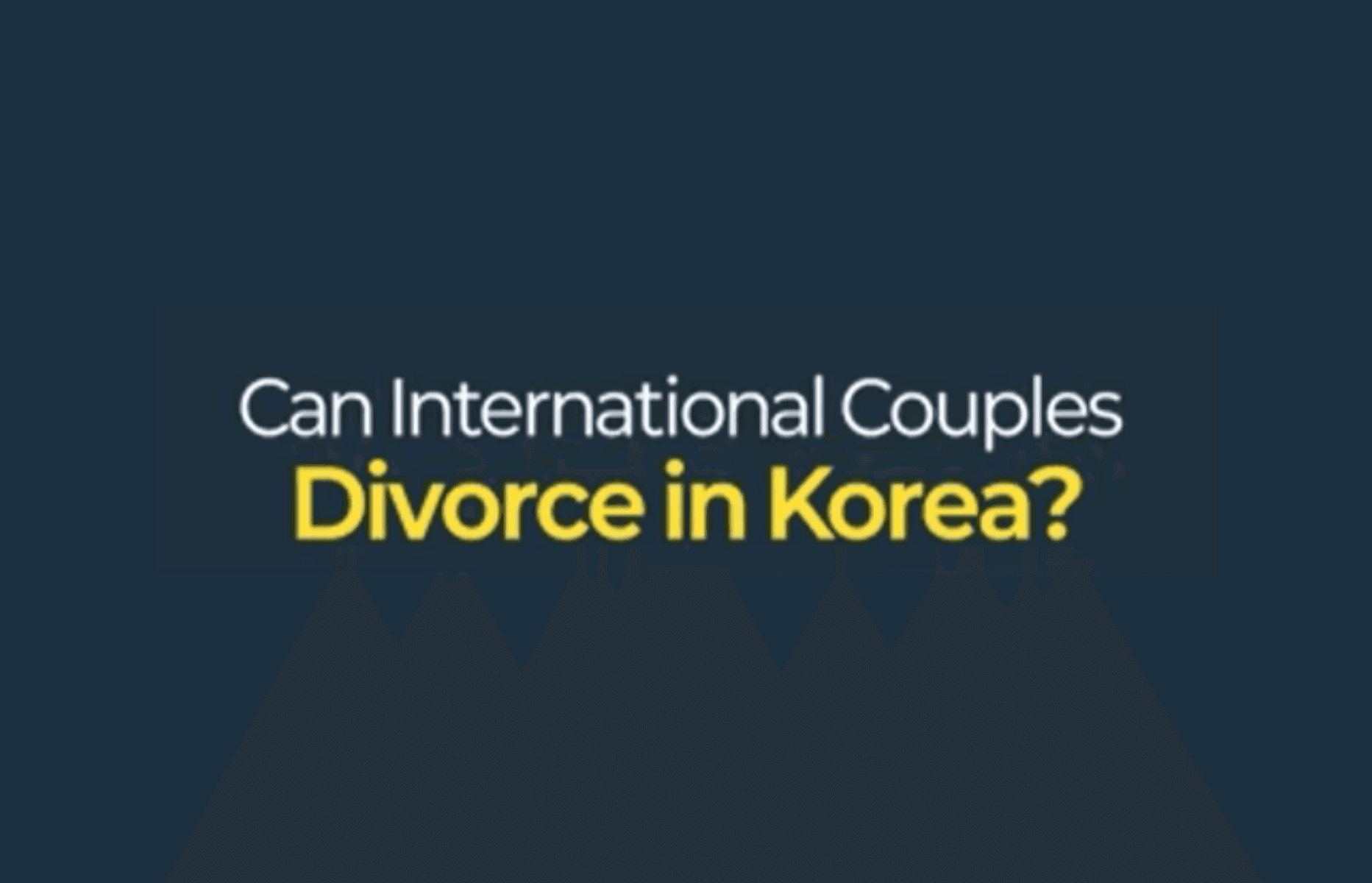 Can Foreign Couples or Expats Divorce in Korea? (Jurisdiction & Procedures)