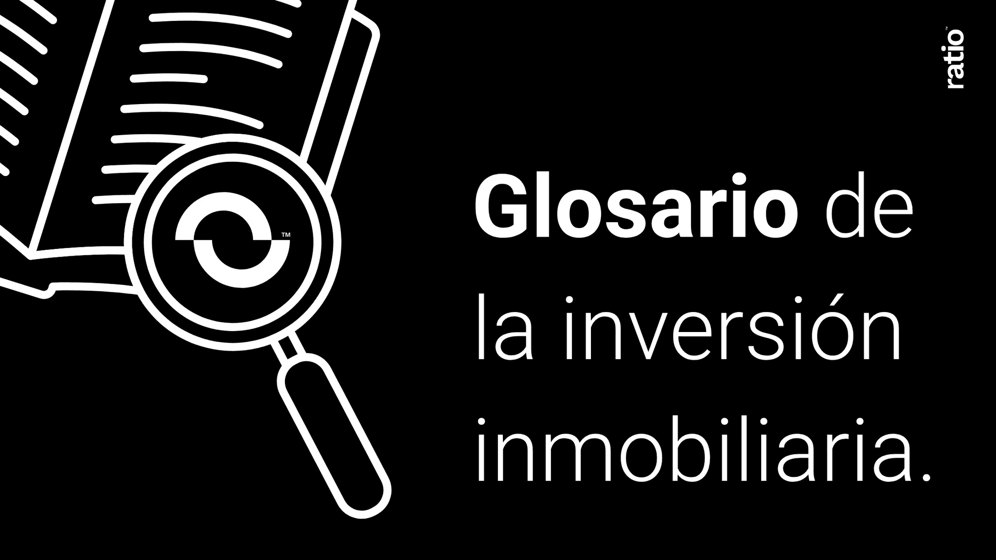 Ilustración de lupa y texto sobre glosario de inversión inmobiliaria.
