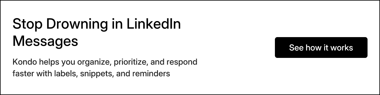 Stop Drowning in LinkedIn Messages
