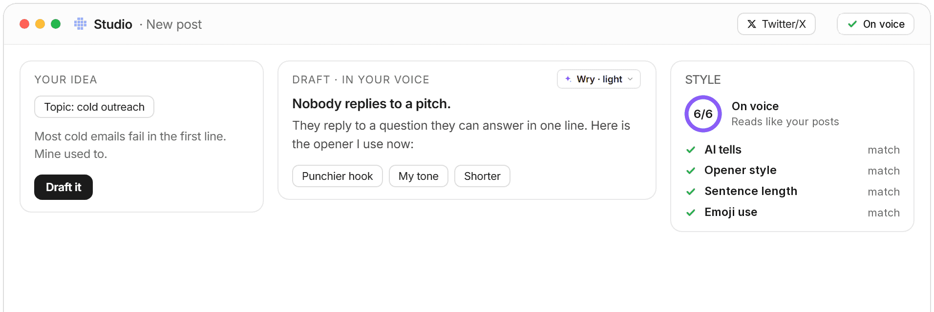 Studio: your idea, a draft in your voice written as wry and light, and a Style check of 6 of 6