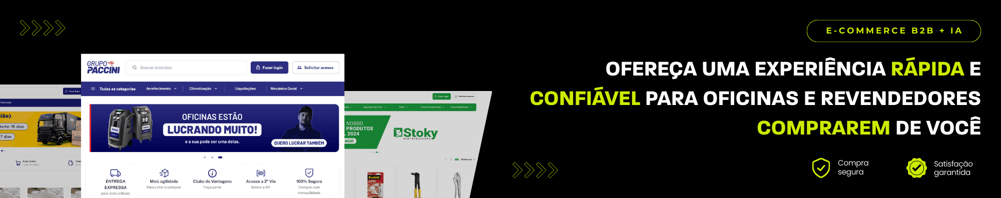 Banner horizontal com fundo escuro, ícones de segurança e satisfação, e imagens de lojas B2B exibidas à esquerda. Elementos gráficos em verde destacam o tema de e-commerce B2B com IA.