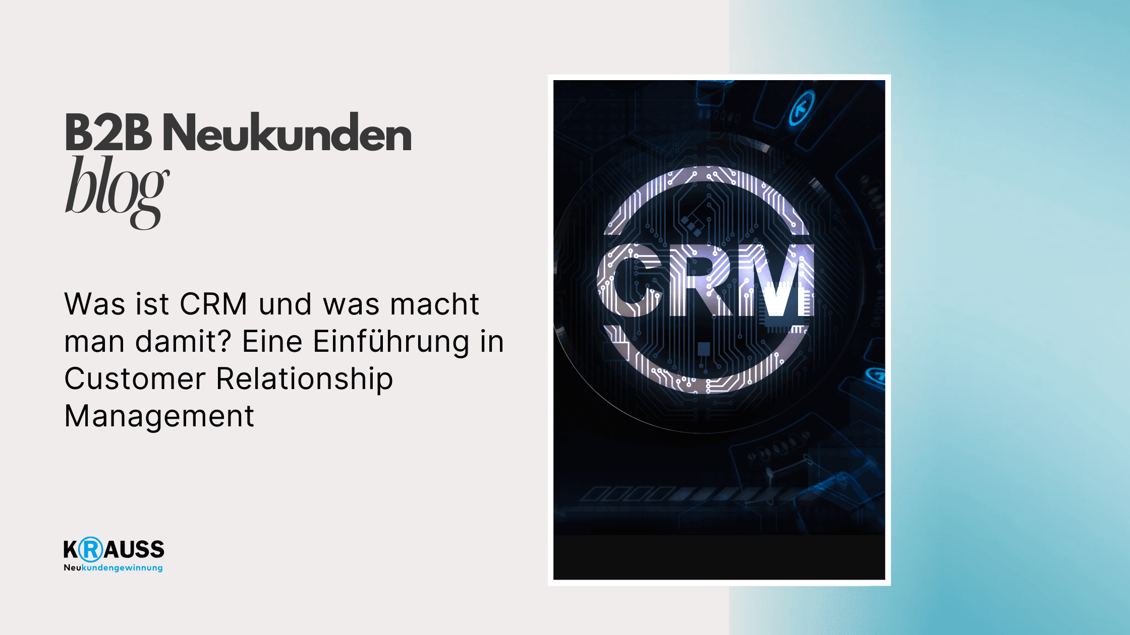 Was ist CRM und was macht man damit? Eine Einführung in Customer Relationship Management