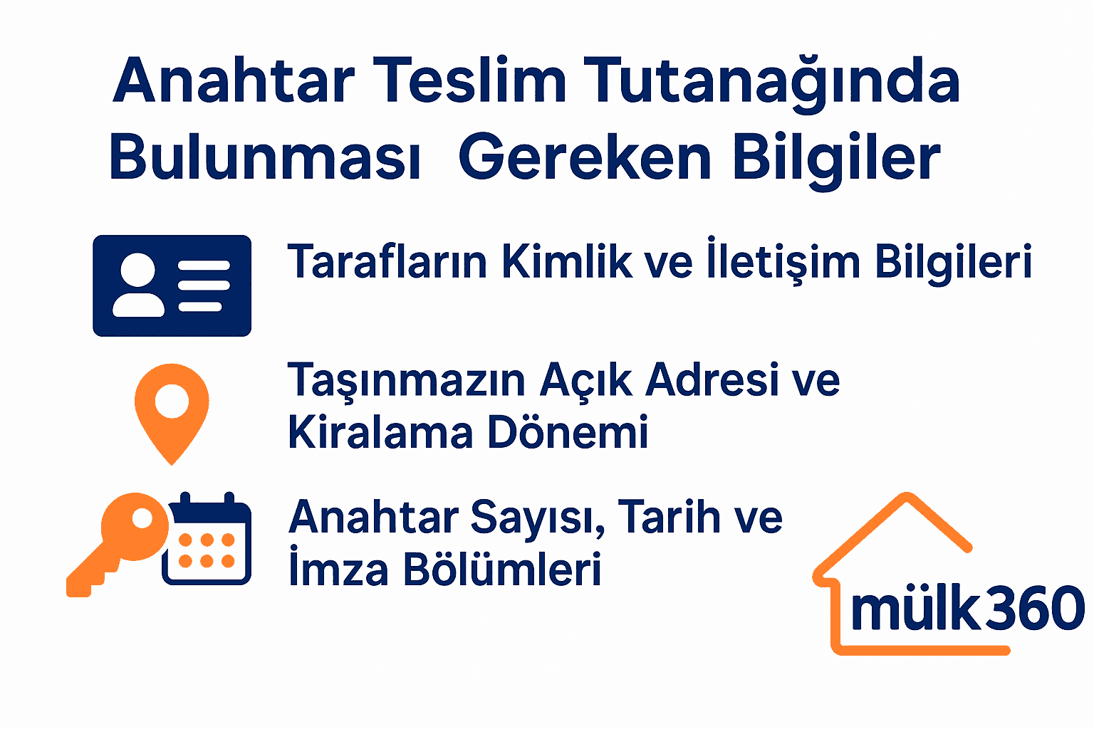 Anahtar Teslim Tutanağında Bulunması Gereken Bilgiler