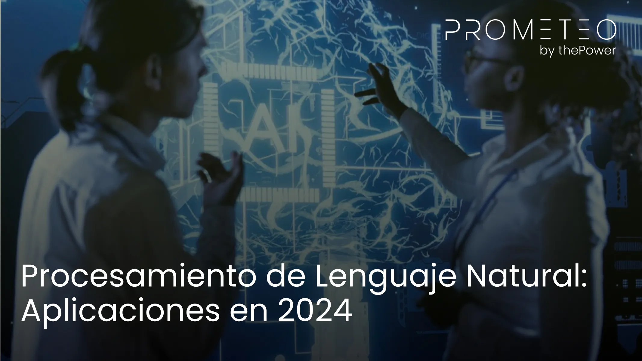 Procesamiento de Lenguaje Natural: Aplicaciones en 2024