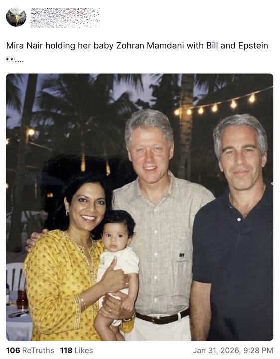 A screenshot of a Truth Social post from Jan. 31, 2026, reads “Mira Nair holding her baby Zohran Mamdani with Bill and Epstein…” and includes a fake, AI-generated image depicting Mira Nair, Bill Clinton, and Jeffrey Epstein.