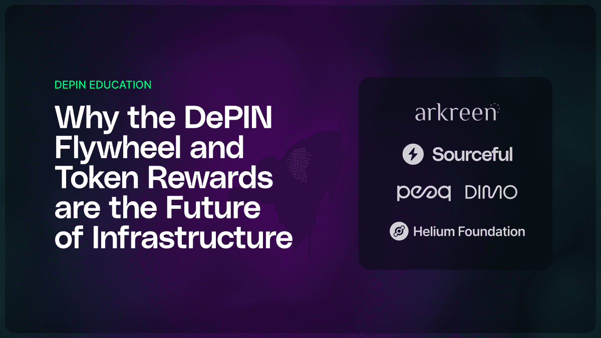 Why the DePIN Flywheel and Token Rewards are the Future of Infrastructure Networks