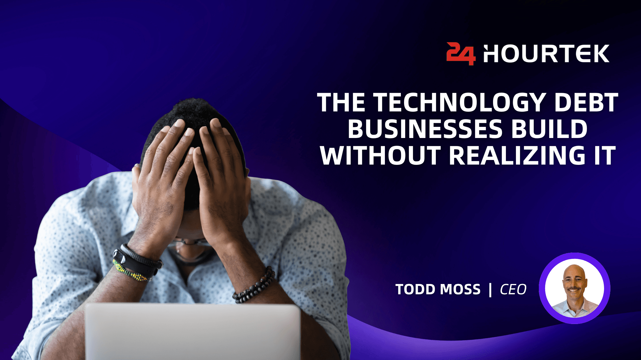 The Technology Debt Businesses Build Without Realizing It Cover