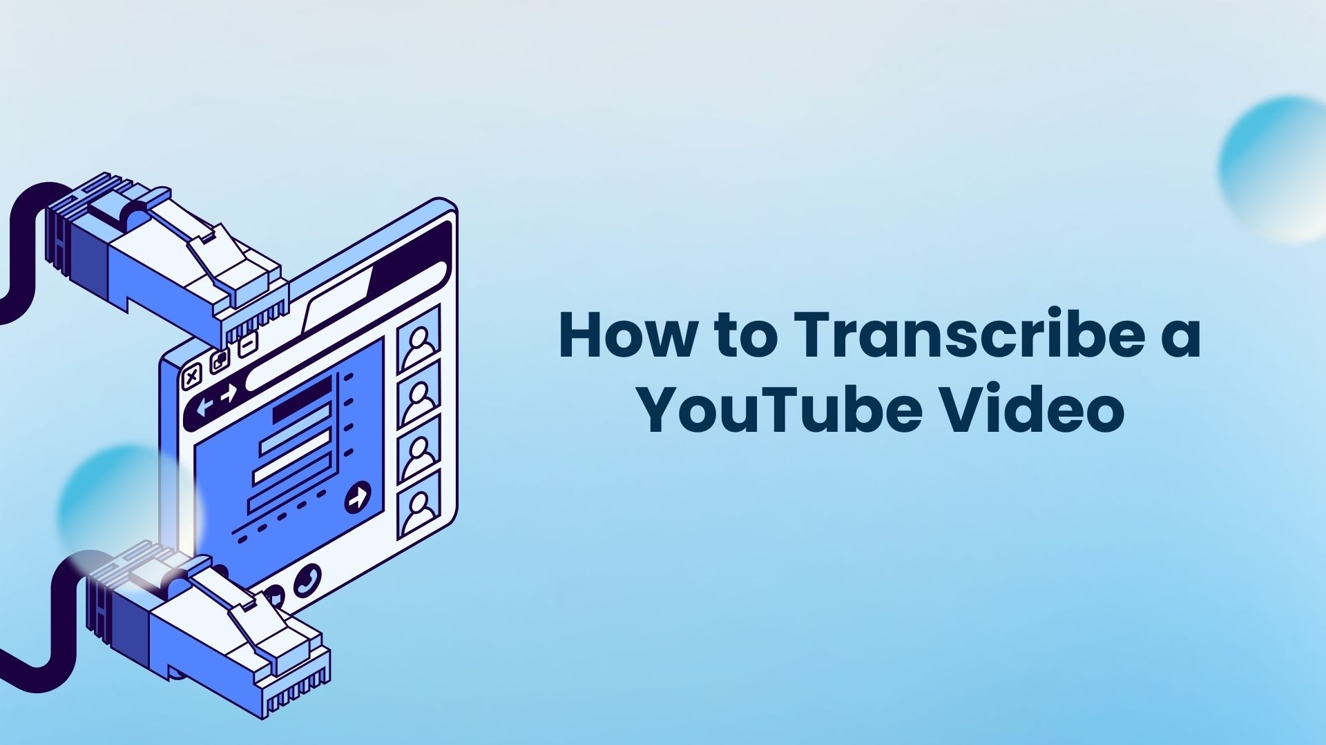 transcribe a youtube video