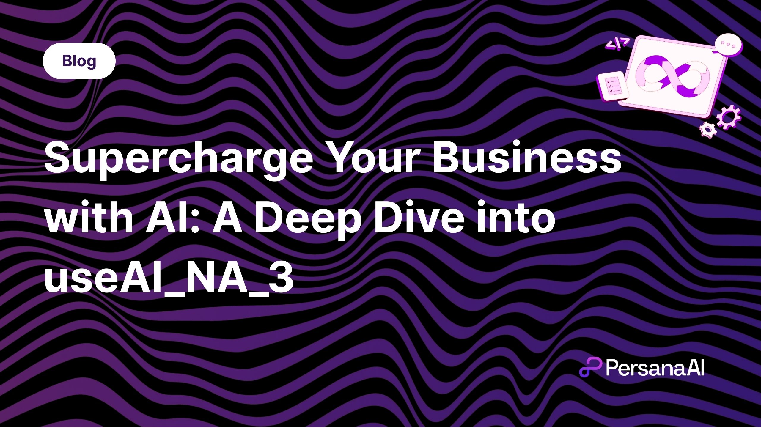Supercharge Your Business with AI