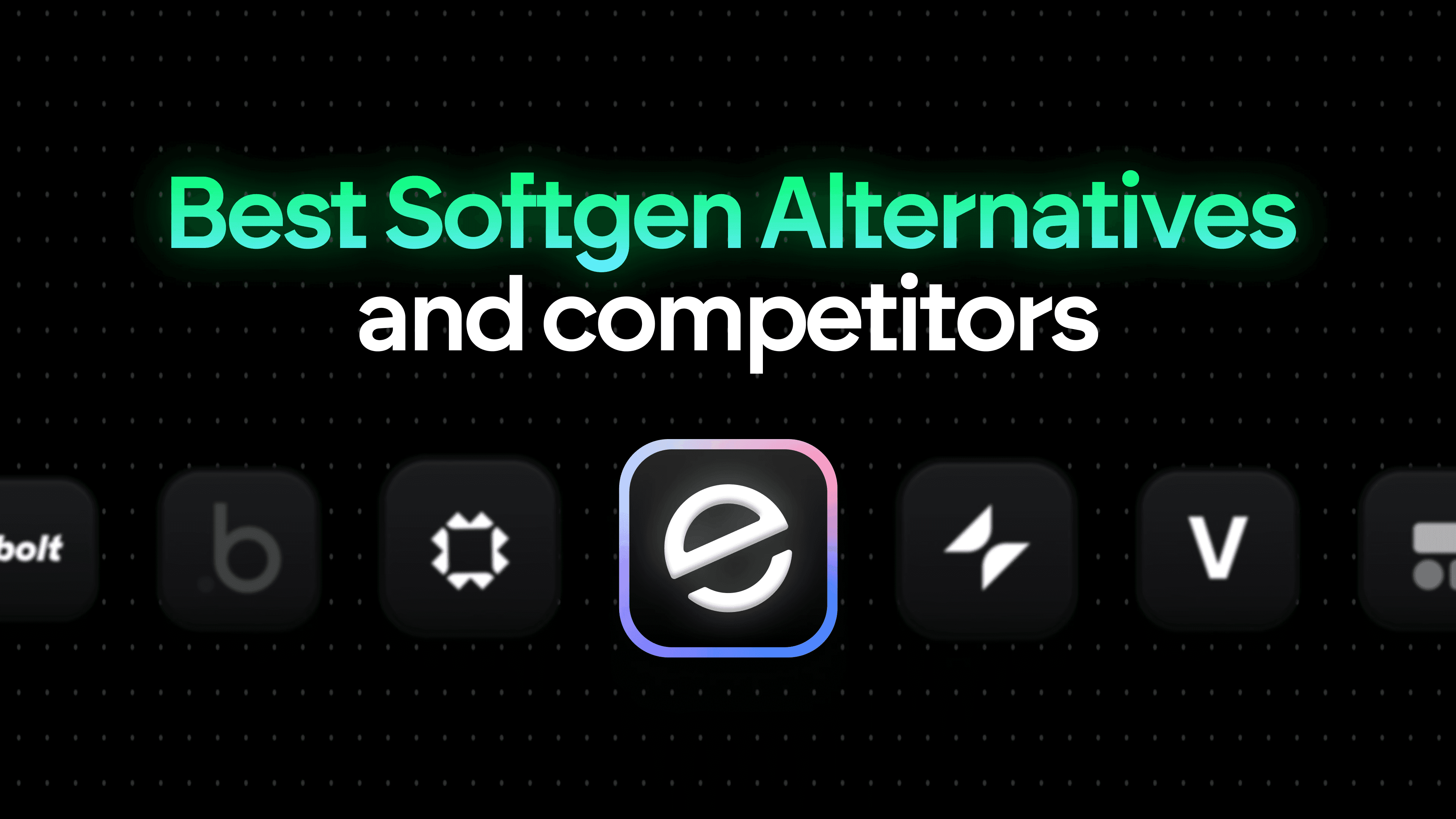 Best Softgen alternatives