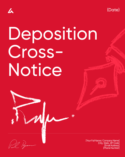 Deposition Cross-Notice