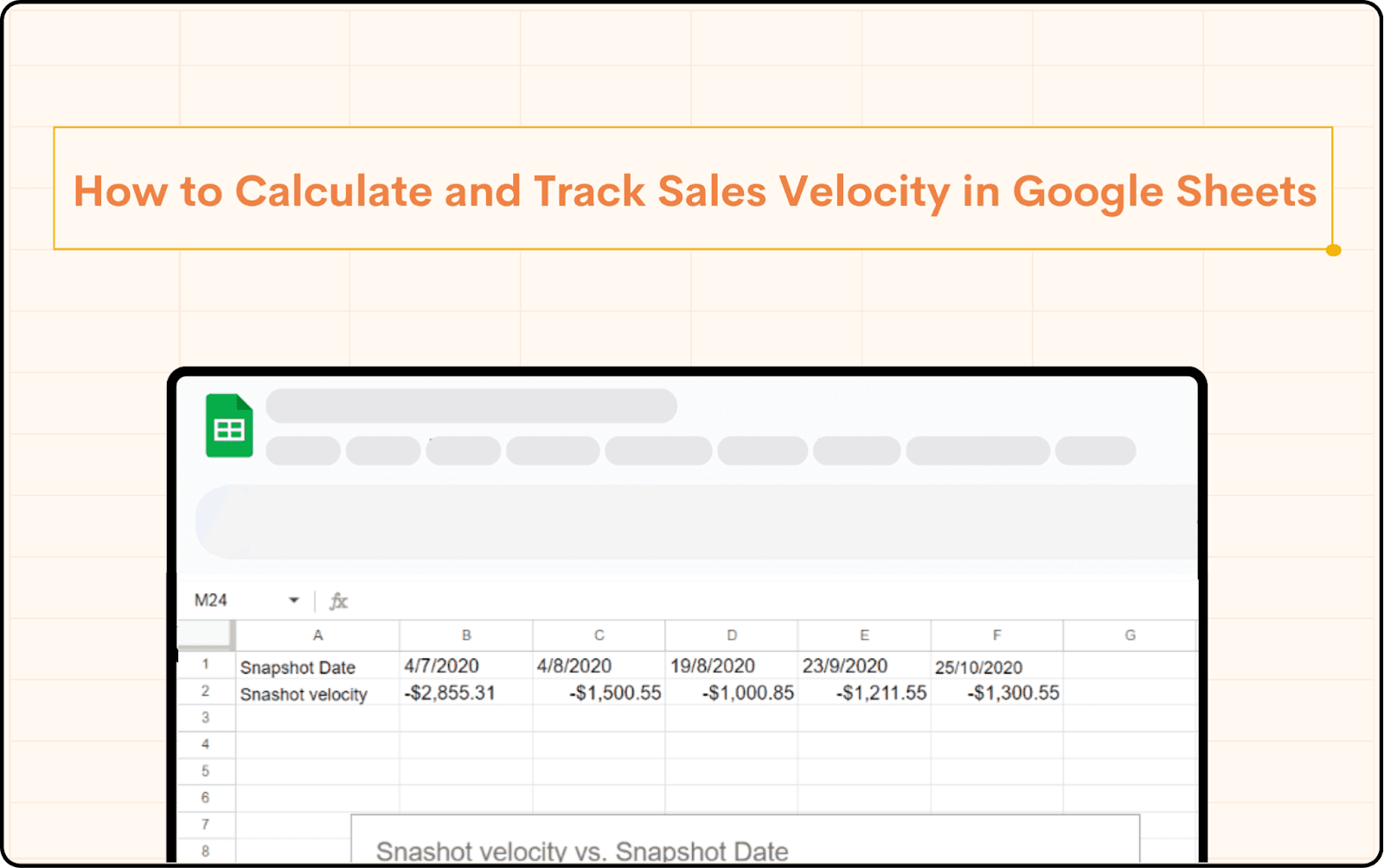 How to Calculate and Track Sales Velocity Over Time in Google Sheets