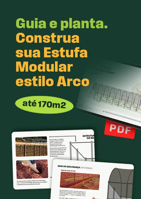 Capa do e-book Guia e Planta: Construa sua Estufa Modular estilo Bandeirantes.