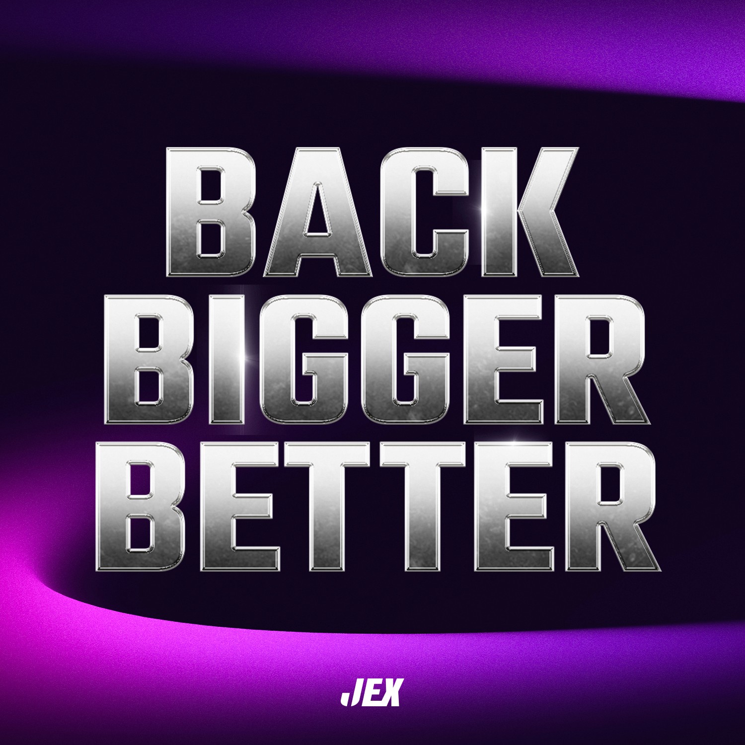 Back Bigger Better