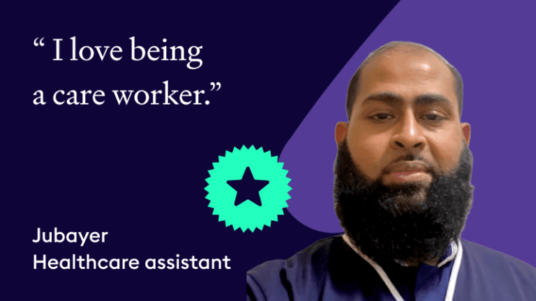 Healthcare assistant Jubayer with quote about loving being a care worker.