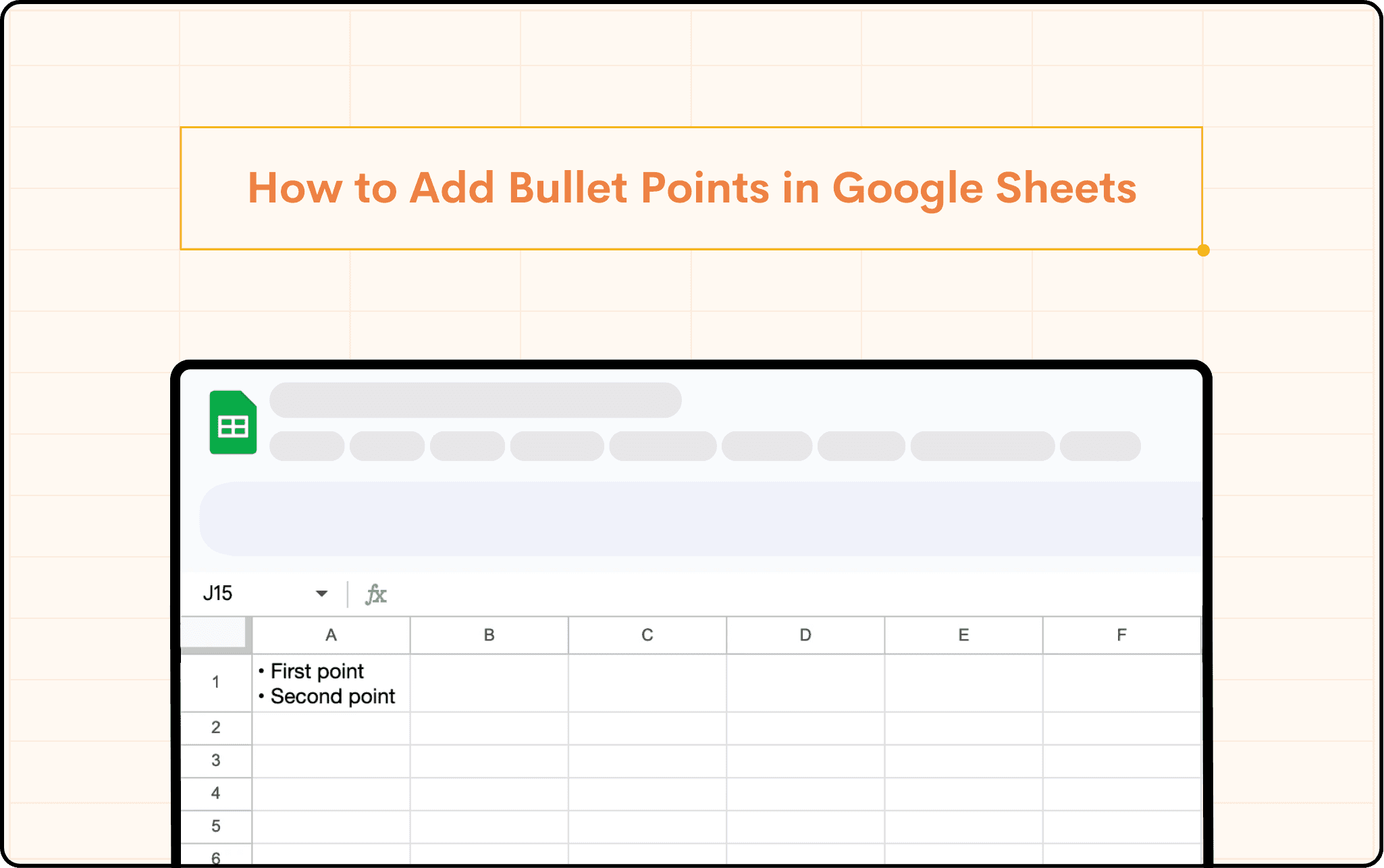 How to Add Bullet Points in Google Sheets?