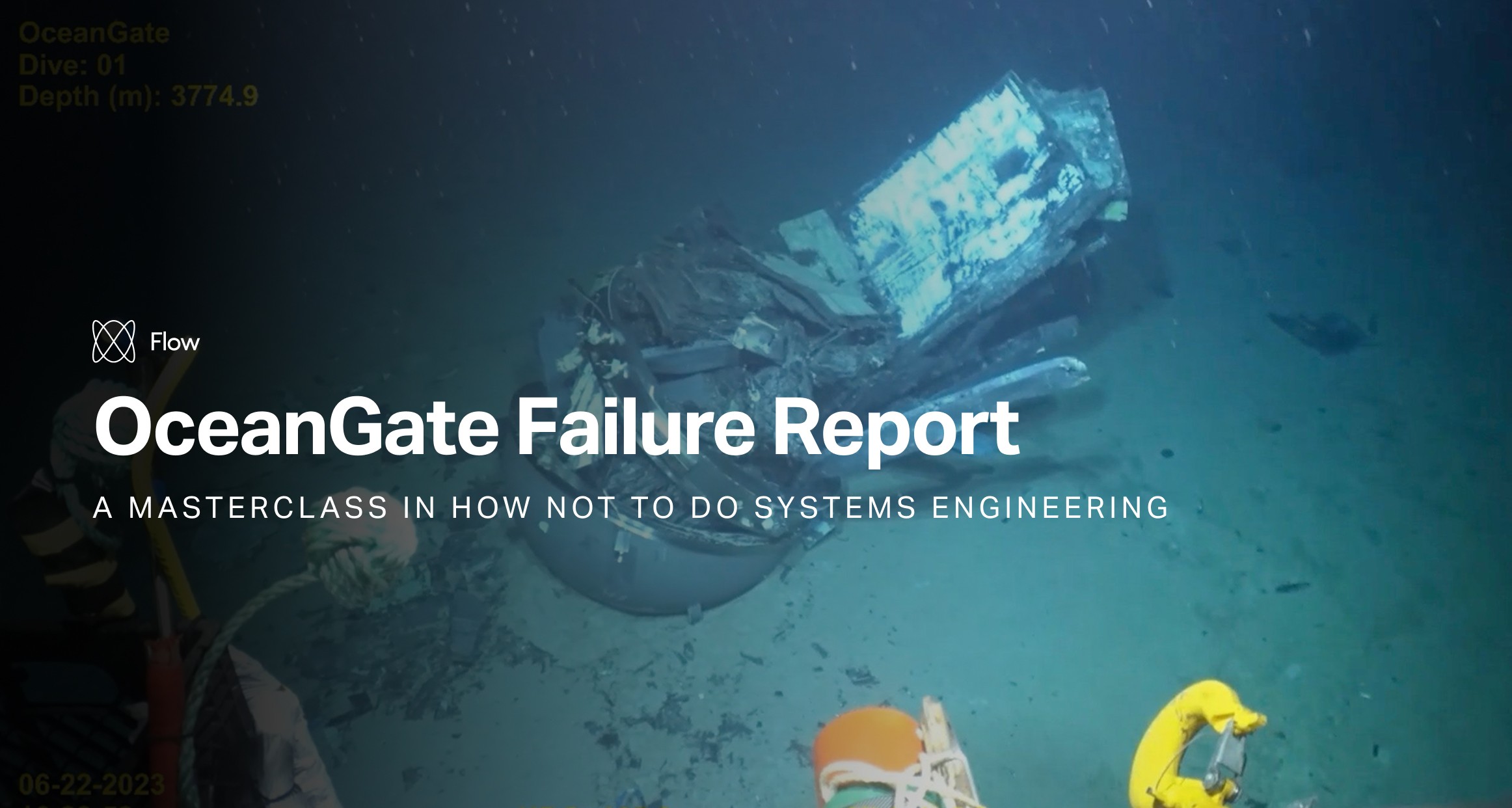 OceanGate: A Masterclass in How Not to Do Systems Engineering