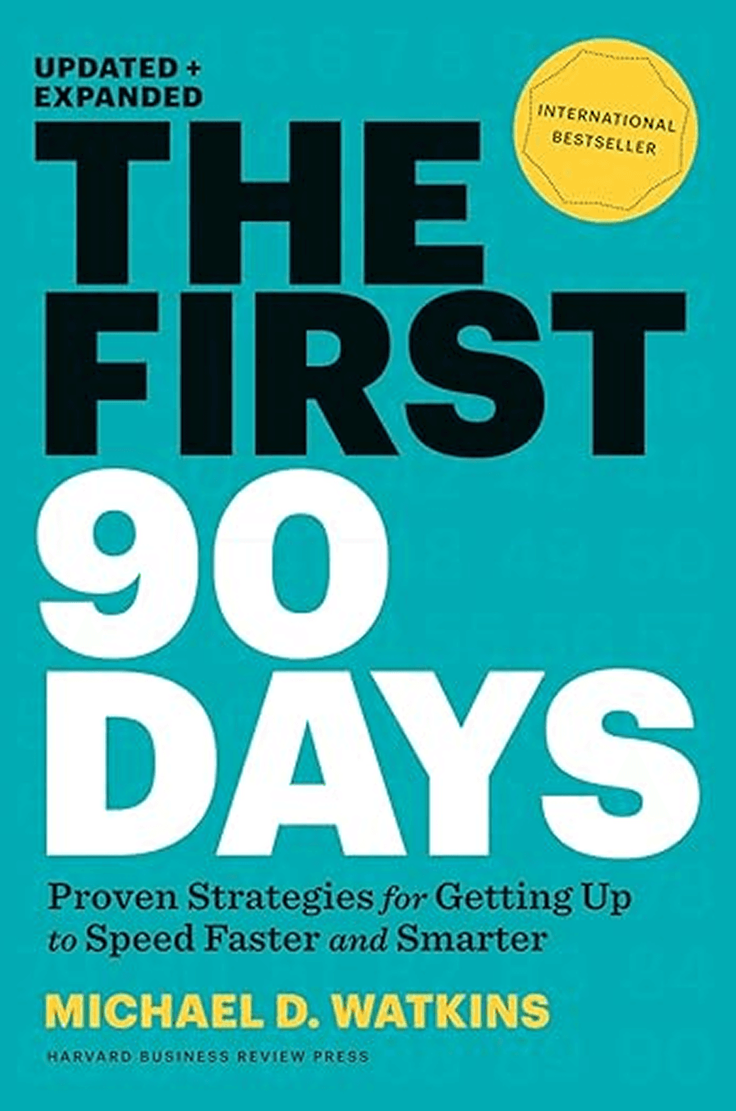 The first 90 Days book