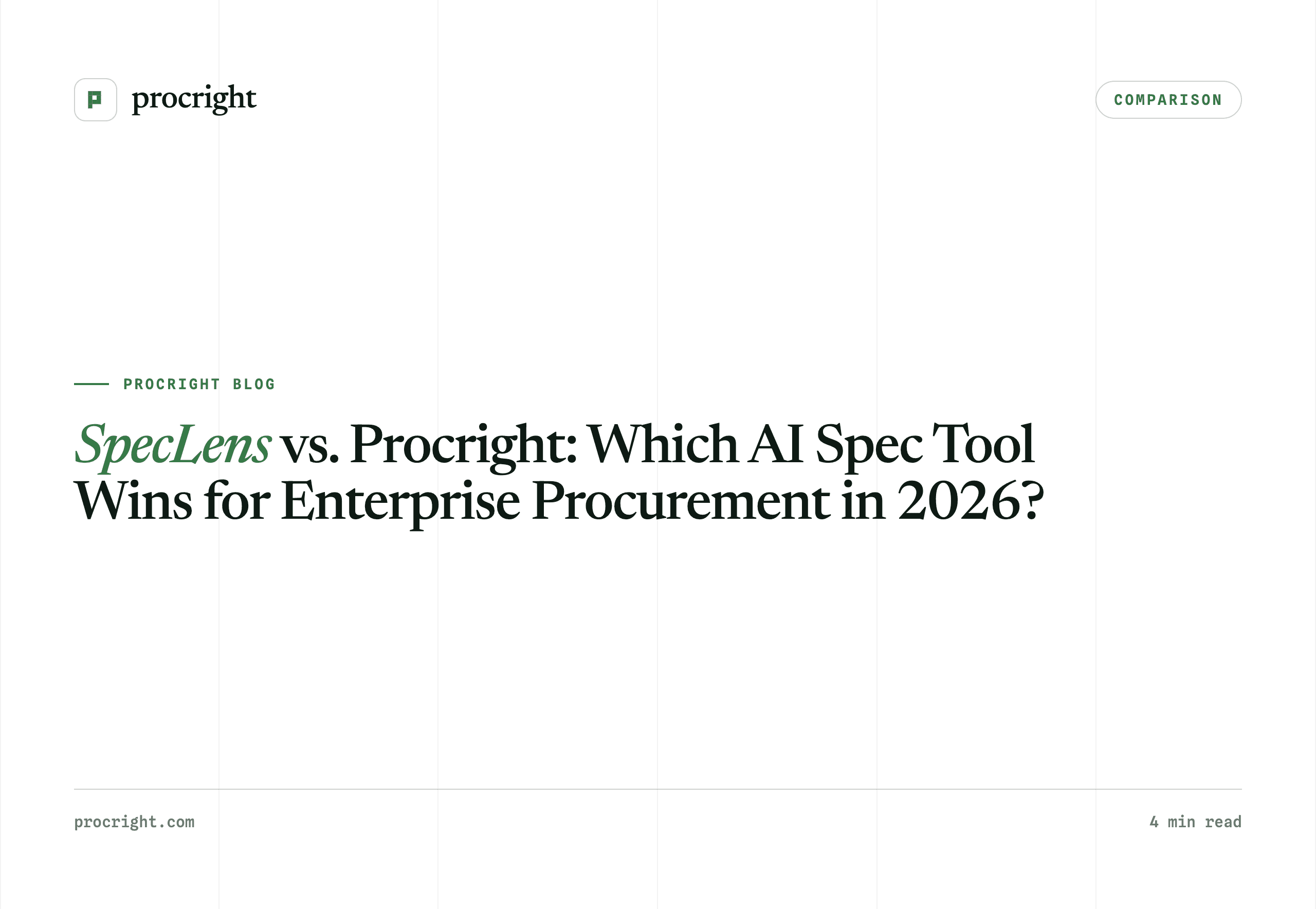 SpecLens vs. Procright: Which AI Spec Tool Wins for Enterprise Procurement in 2026?