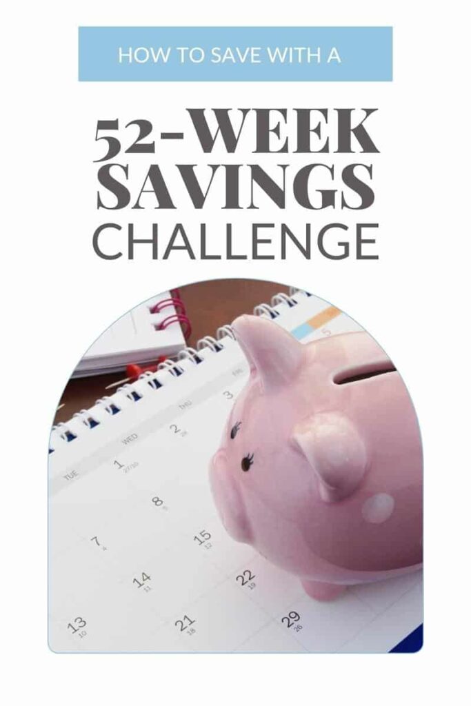 Pinterest pin for 52-Week Savings Challenge