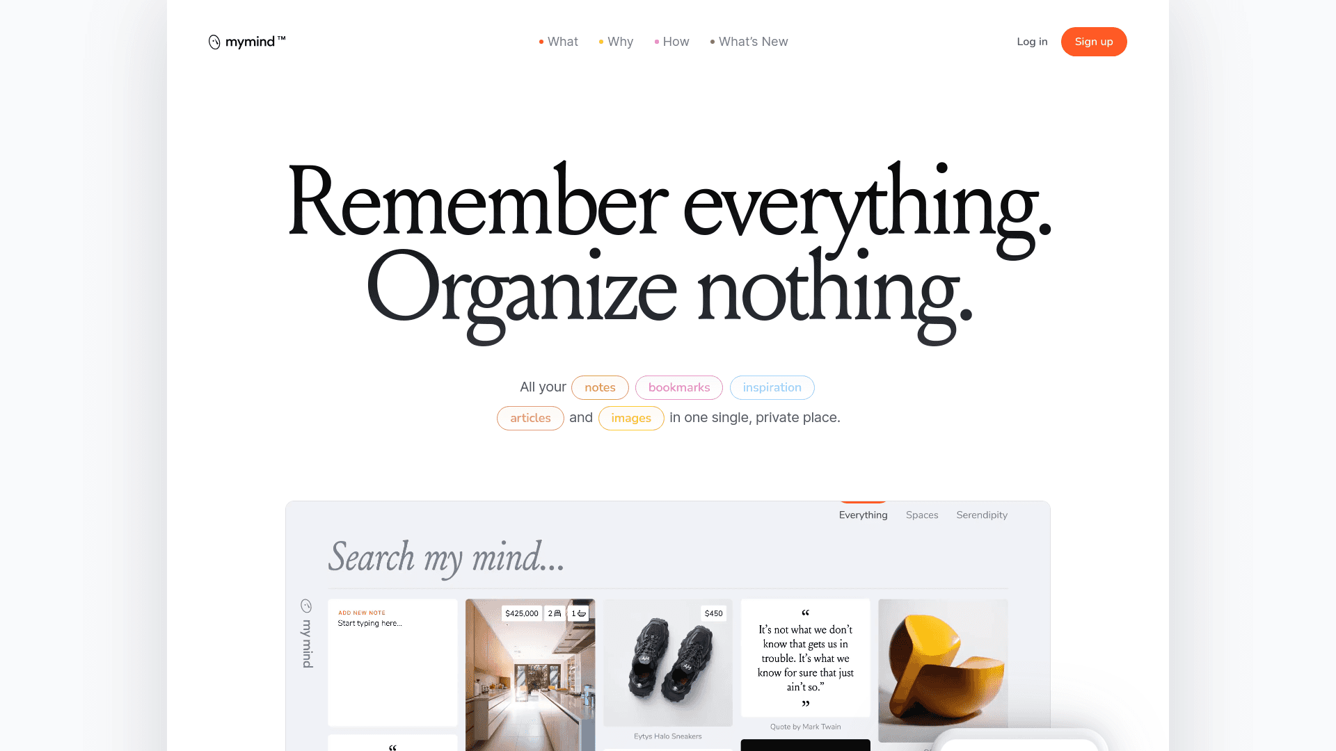 Website homepage of "mymind," a private space for consolidating notes, featuring the slogan "remember everything. organize nothing." with categories like notes, bookmarks, and images displayed on a screen.