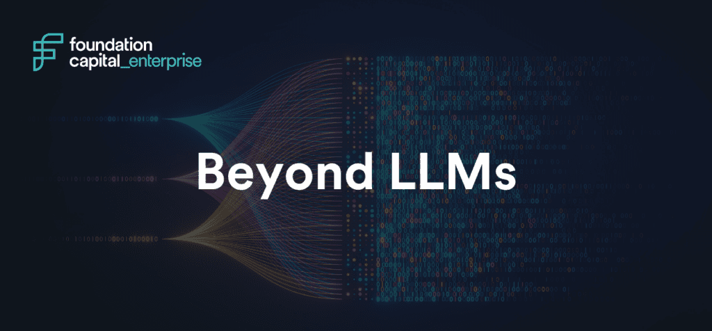 White text stating 'Beyond LLMs' is overlaid on top of a stylistic image of a code in different colour of blue, pink and yellow.