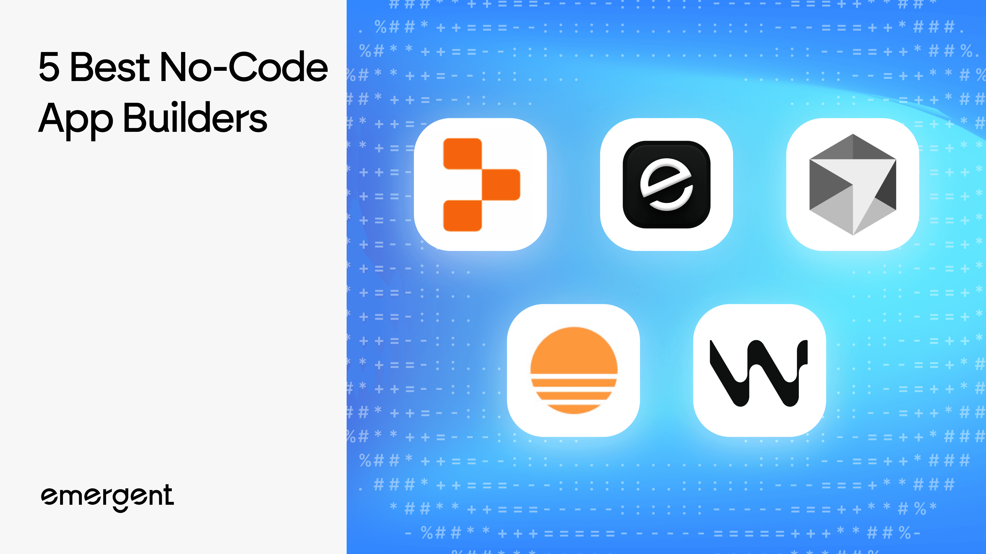 The 5 Best No-Code App Builders