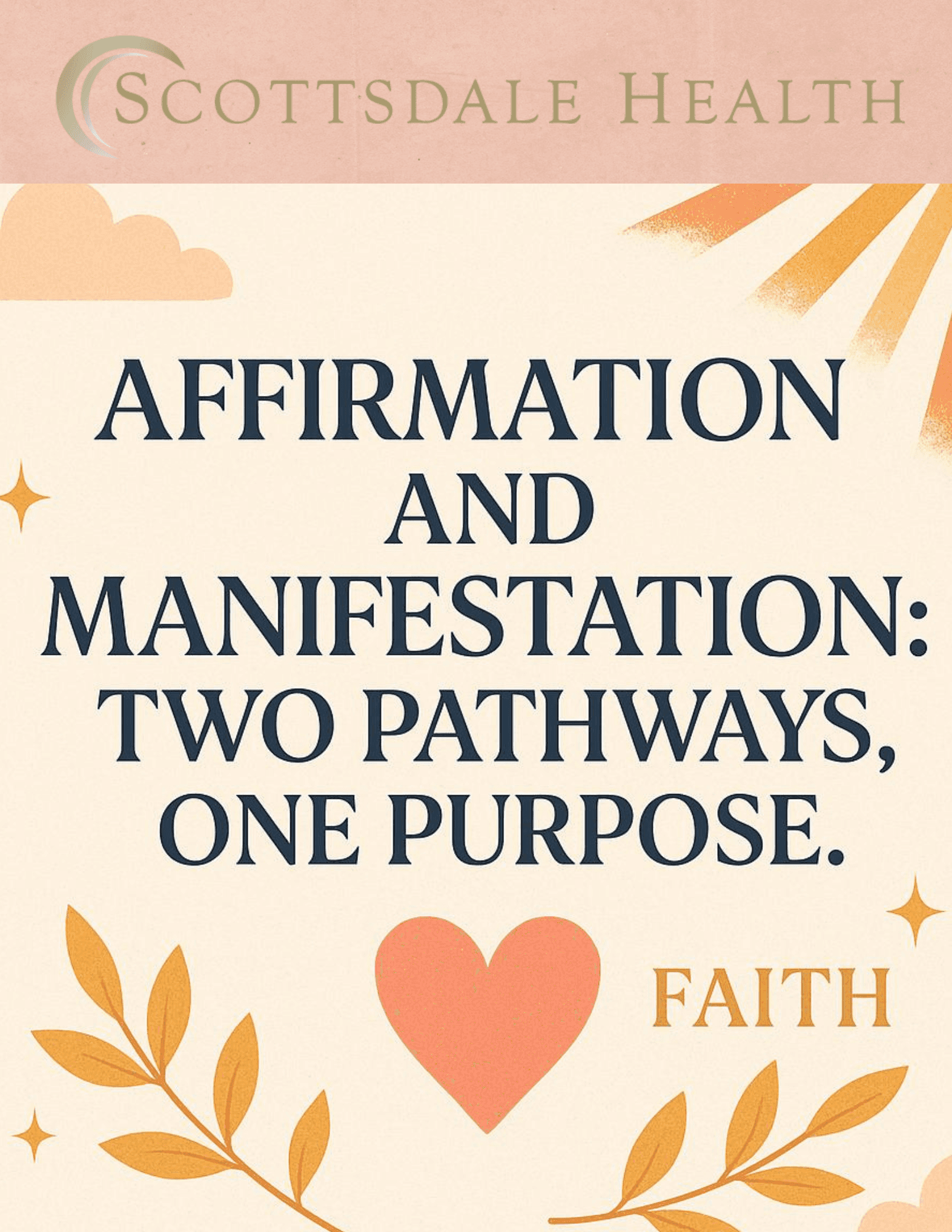 AFFIRMATION AND MANIFESTATION
