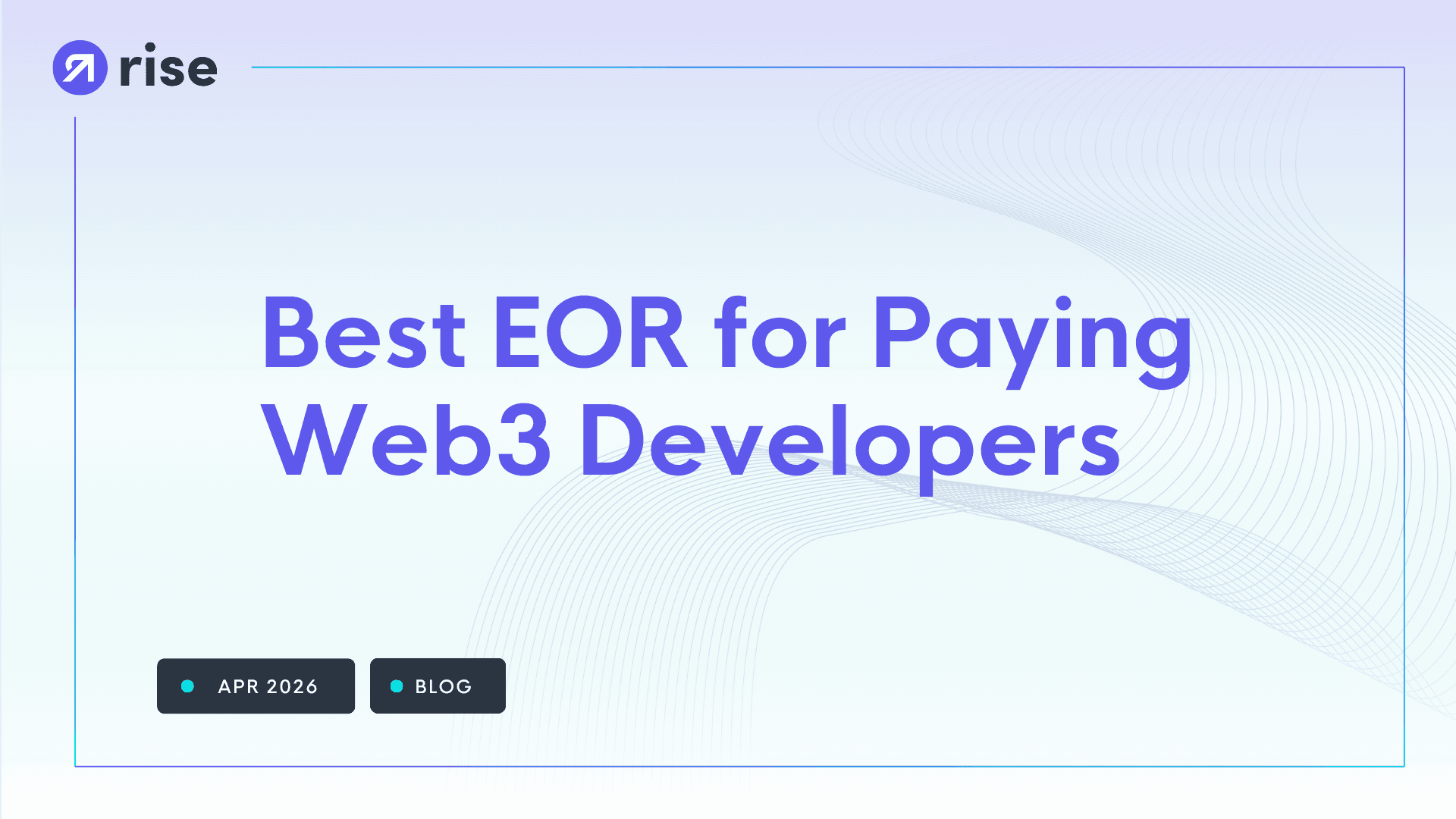 Best EOR for Paying Web3 Developers in Crypto and Local Currency