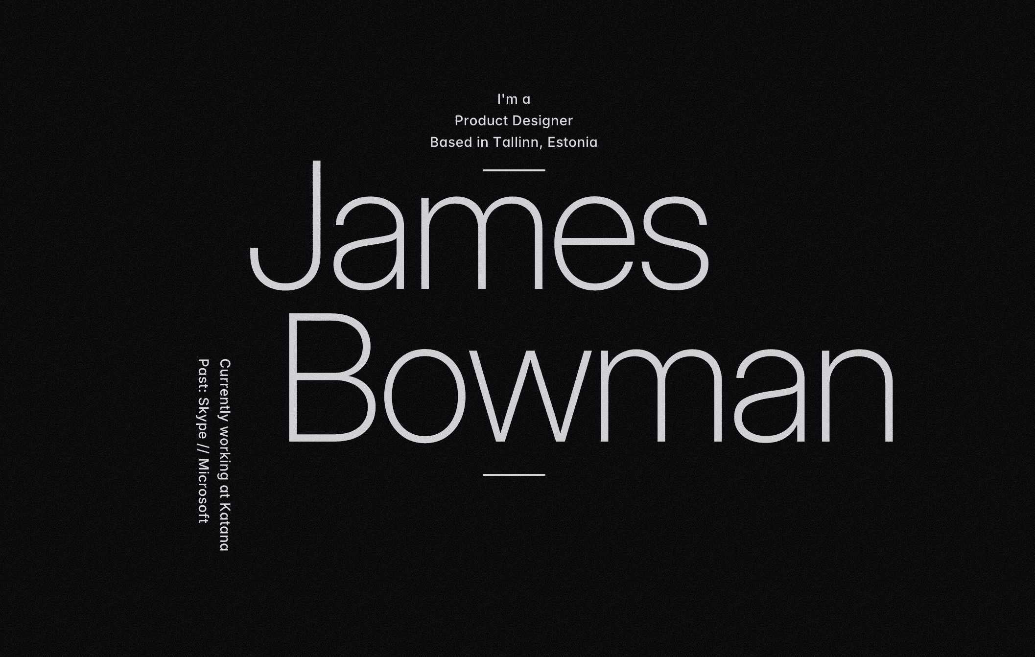 James Bowman - Portfolio