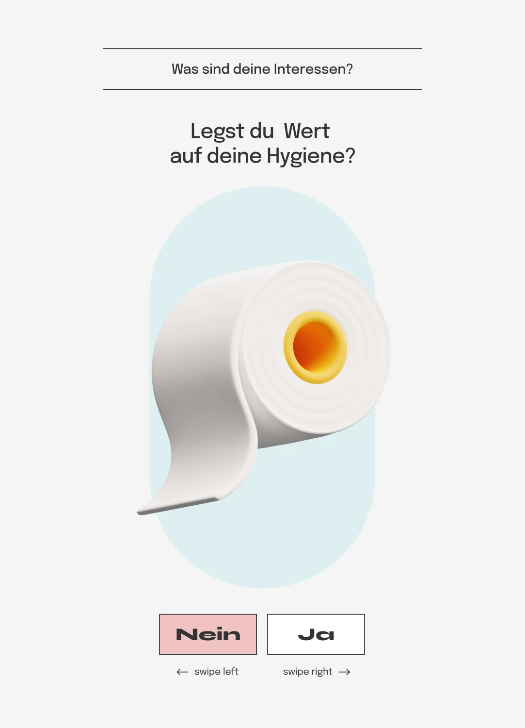 Smartphone-Screen mit einer Frage: ‘Legst du Wert auf deine Hygiene?’ und einem Bild einer Toilettenpapierrolle. Teil der interaktiven Web-App für KZ-Gedenkstätten Buchenwald und Sachsenhausen, entwickelt von fjnland.
