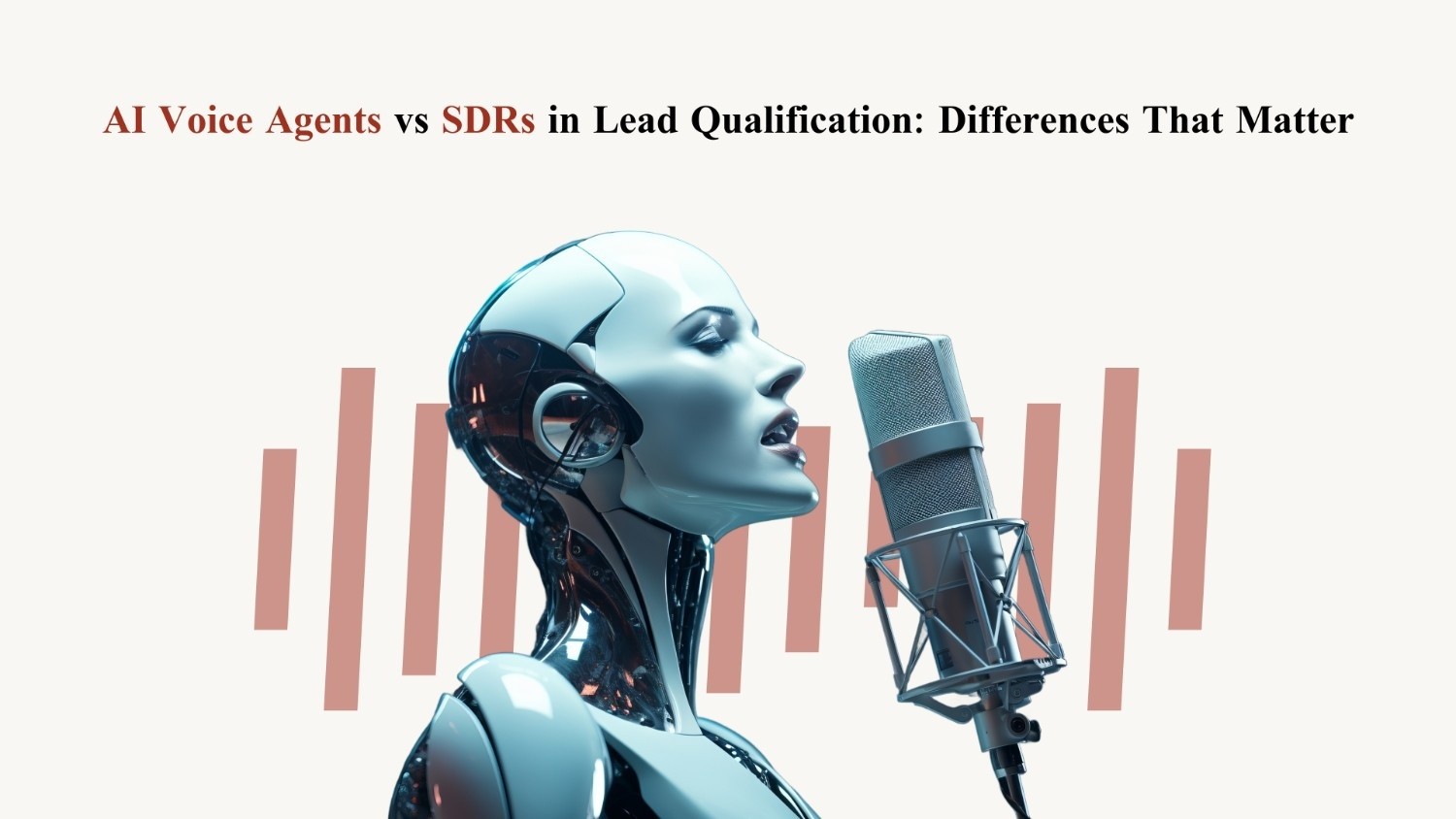 AI Voice Agents vs SDRs in Lead Qualification: Differences That Matter