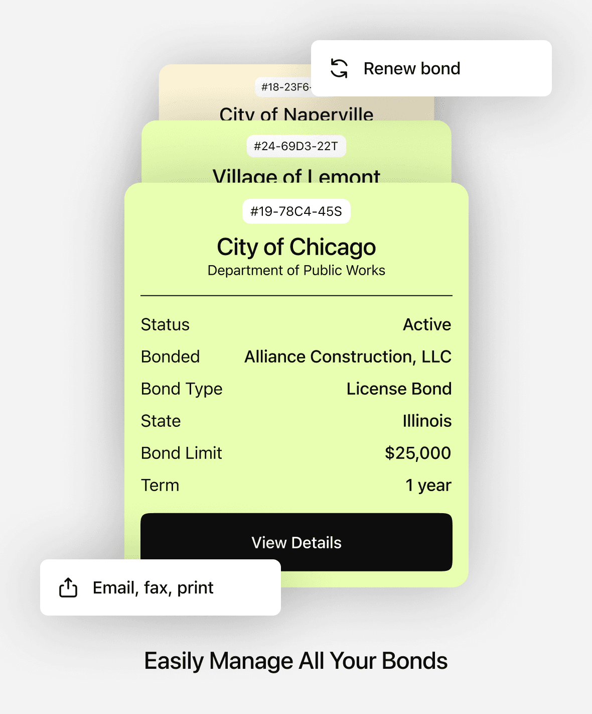 Layered digital bond cards for different municipalities (Chicago, Lemont, Naperville) with options to renew, view details, and share via email, fax, or print.
