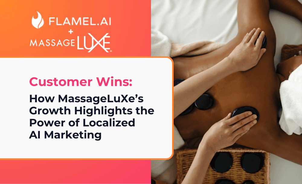 How MassageLuXe’s Growth Highlights the Power of Localized AI Marketing
