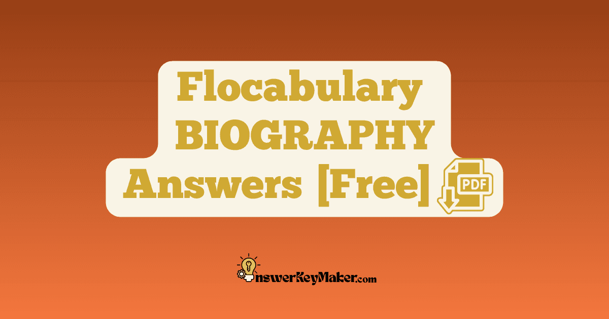 Flocabulary BIOGRAPHY Quiz Read & Respond Answer Key PDF
