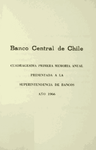 Banco Central de Chile. Memoria Anual 1966
