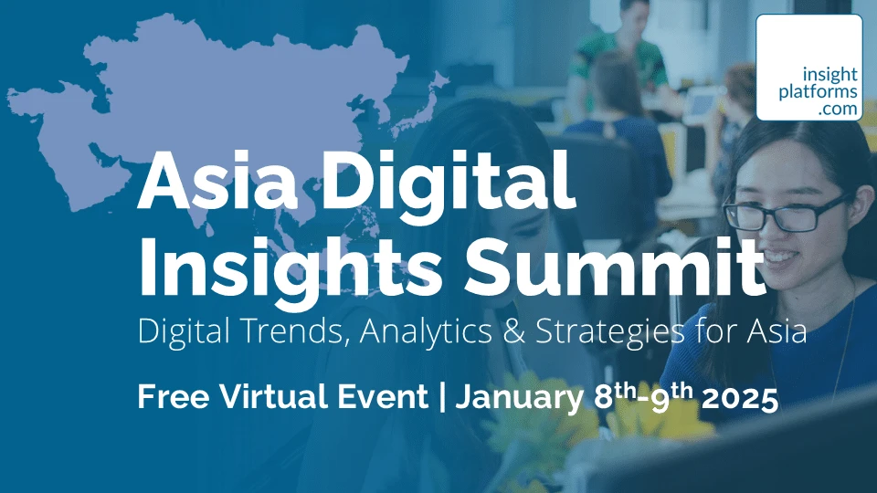 Asia Digital Insights Summit - Transforming Market Research in Asia