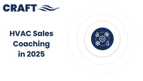 HVAC In-Home Sales Coaching in 2025